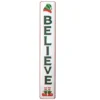 47" Believe Vertical Holiday Wall Sign