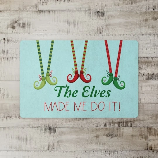The Elves Made Me Do It 27x18 Floor Mat 3 The Elves Made Me Do It 27x18 Floor Mat - Image 3