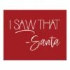 Santa Saw That 10x8 Tabletop Canvas