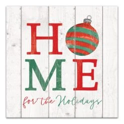 Home For Holidays Ornament 20x20 Canvas Wall Art
