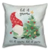 Let It Gnome Indoor/Outdoor Pillow